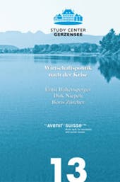 Cover Publikation Avenir Suisse Wirtschaftspolitik nach der Krise 2010