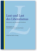 Publikation 2006 GS Lust und Last des Liberalismus