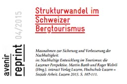 Wie der Strukturwandel im Schweizer Bergtourismus | avenir reprint| Cover