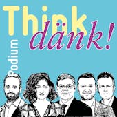 Thnik dänk! Podcast