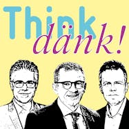 Think dänk! Podcast: Patrick Dümmler, Helmut Ruhl, Marc Lehmann