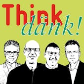 Think dänk! Podcast: Patrick Dümmler, Christof Dietler, Otmar Hofer, Marc Lehmann